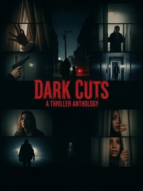 Dark Cuts: A Thriller Anthology