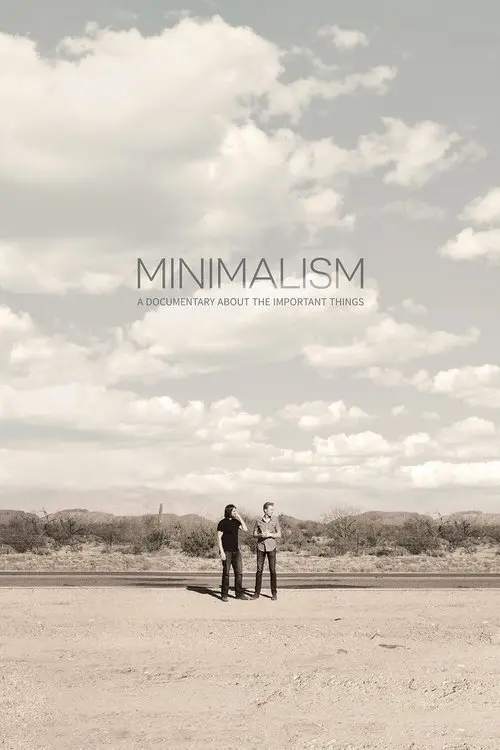 Minimalism: A Documentary About the Important Things
