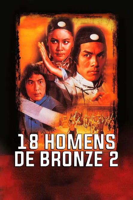 18 Homens de Bronze 2