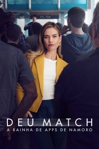 Deu Match: A Rainha de Apps de Namoro