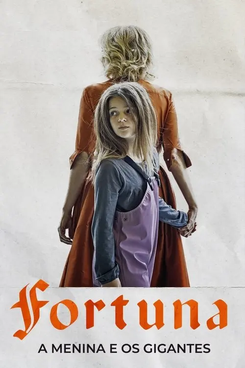 Fortuna: A Menina e os Gigantes