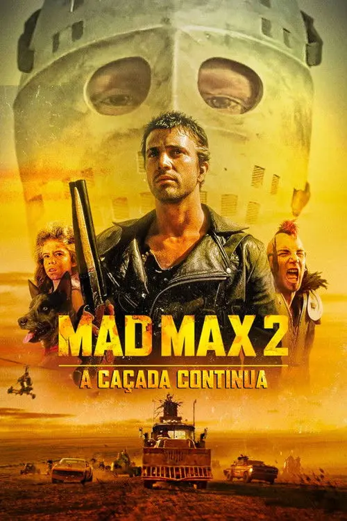 Mad Max 2: A Caçada Continua