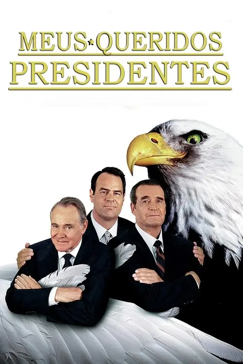 Meus Queridos Presidentes