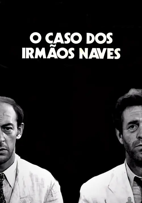 O caso dos irmãos Naves