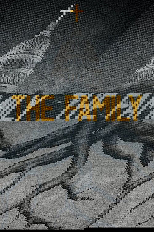 The Family: Democracia Ameaçada